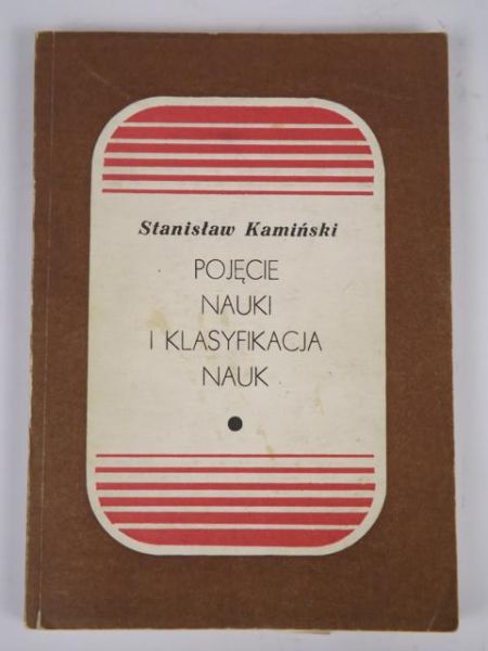 Pojęcie nauki i klasyfikacja nauk