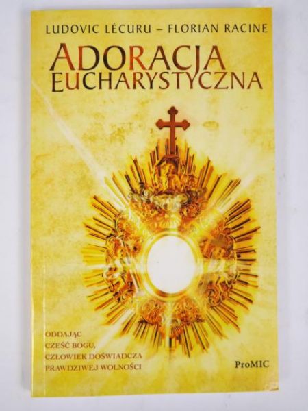Lecuru,  - Adoracja eucharystyczna