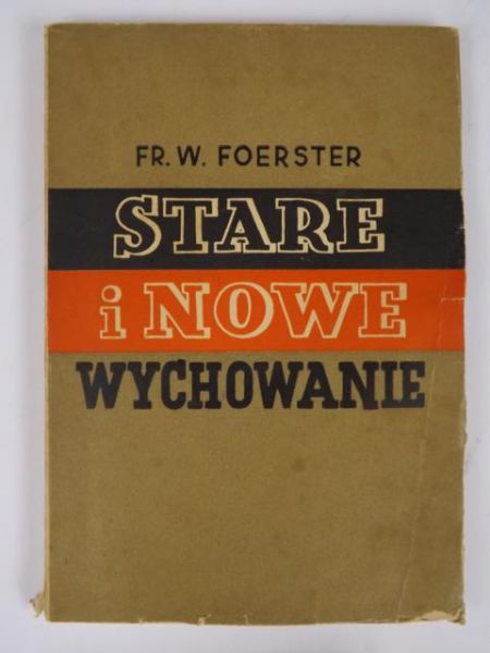 Fryderyk - Stare i nowe wychowanie, 1938 r.