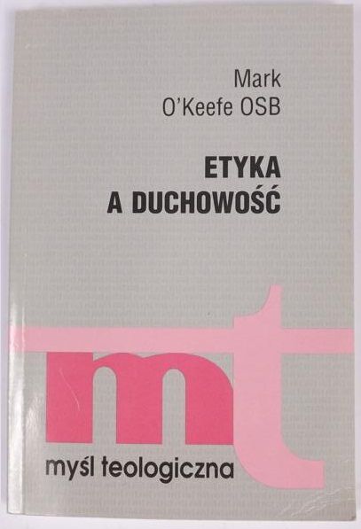 Etyka a duchowość, MT