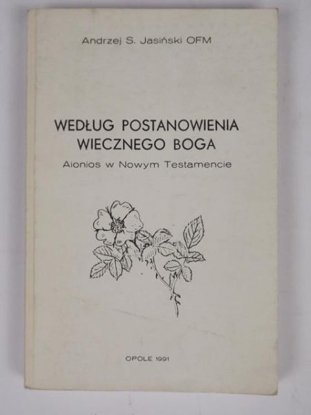 Według postanowienia wiecznego Boga