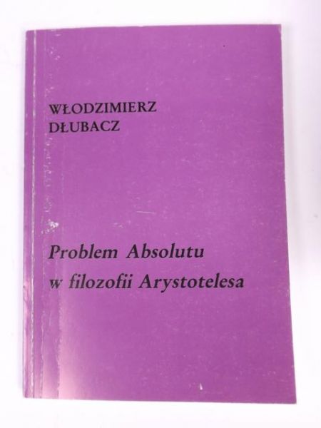 Problem Absolutu w filozofii Arystotelesa