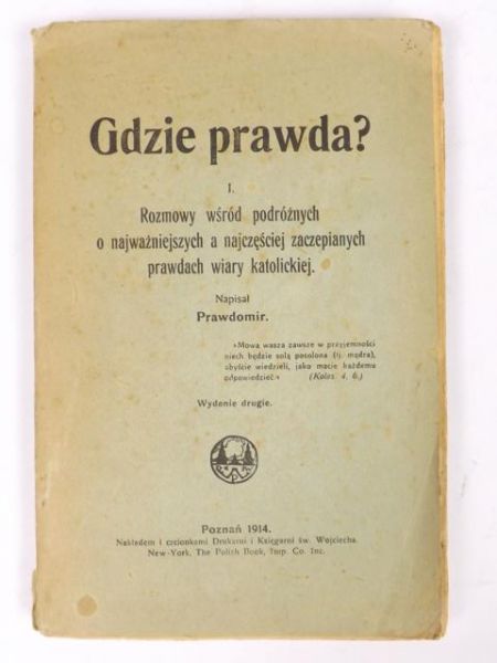 Gdzie prawda?, 1914 r.