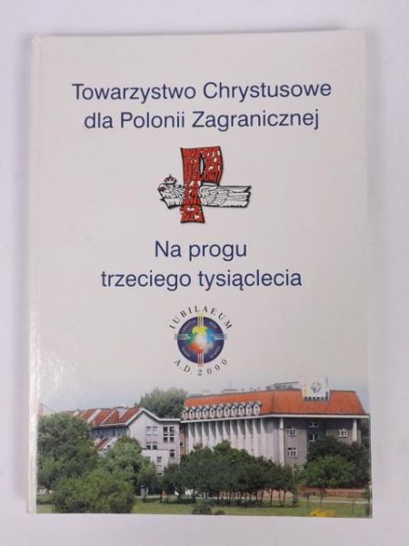 Towarzystwo Chrystusowe dla Polonii Zagranicznej