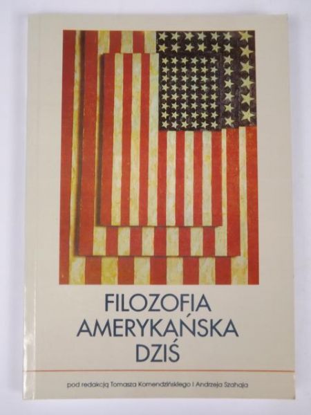 Komendziński,   - Filozofia amerykańska dziś