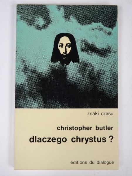 Butler Christopher - Dlaczego Chrystus ?, ZC