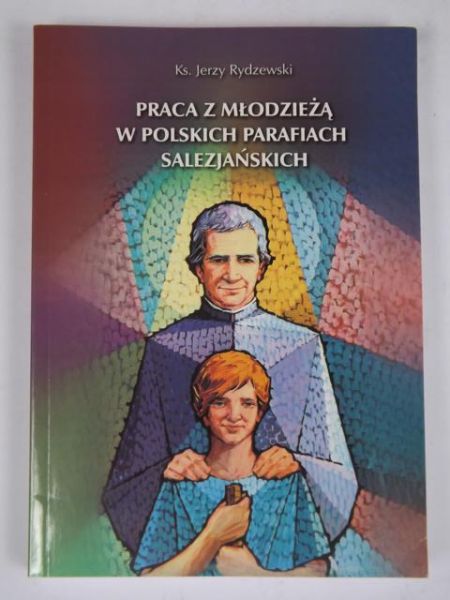 Praca z młodzieżą w polskich parafiach salezjańskich