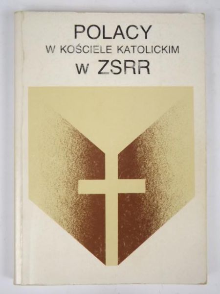 Polacy w Kościele Katolickim w ZSRR
