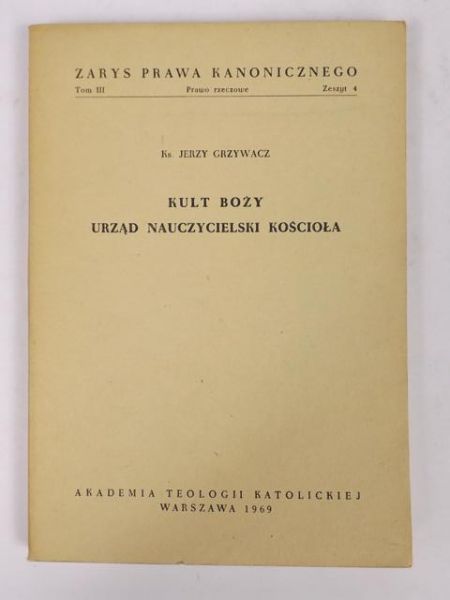 Kult Boży. Urząd nauczycielski Kościoła