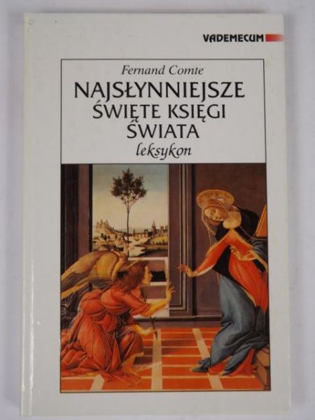 Najsłynniejsze święte księgi świata : leksykon