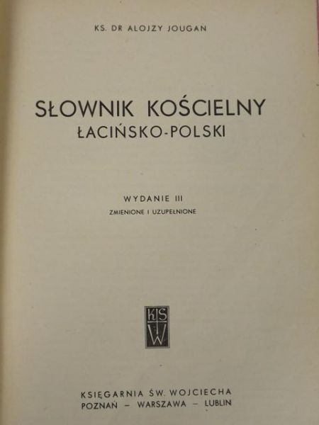 Jougan Alojzy - Słownik kościelny łacińsko-polski