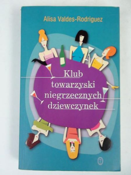 Klub towarzyski niegrzecznych dziewczynek