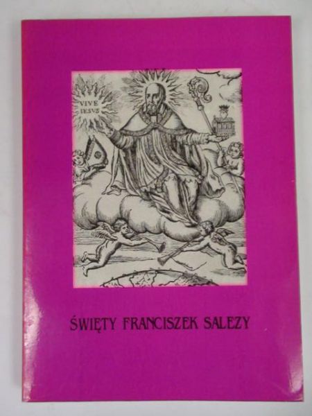 Święty Franciszek Salezy