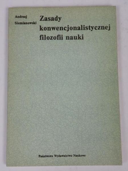 Zasady konwencjonalistycznej filozofii nauki