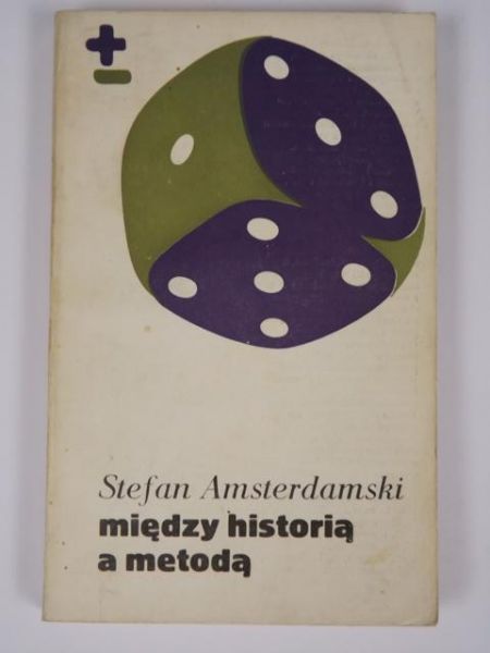 Między historią a metodą