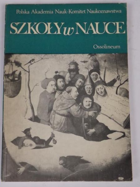 Goćkowski, Siemianowski (red.) - Szkoły w nauce
