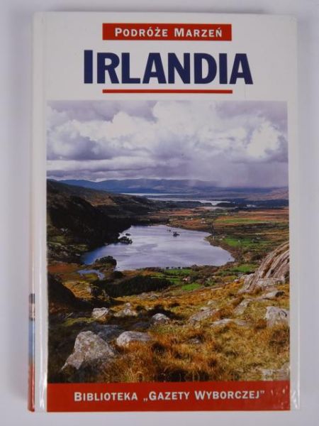 Irlandia. Podróże Marzeń. Seria I