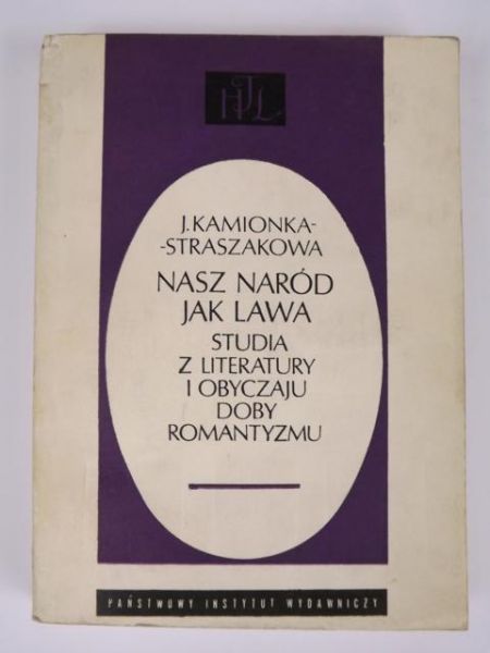 Nasz naród jak lawa