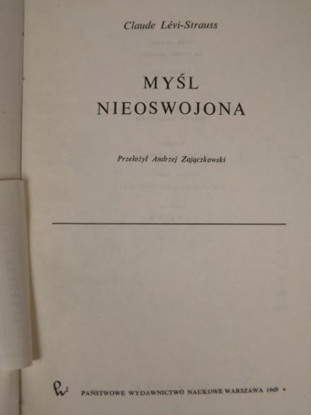 Levi-Strauss Claude - Myśl nieoswojona