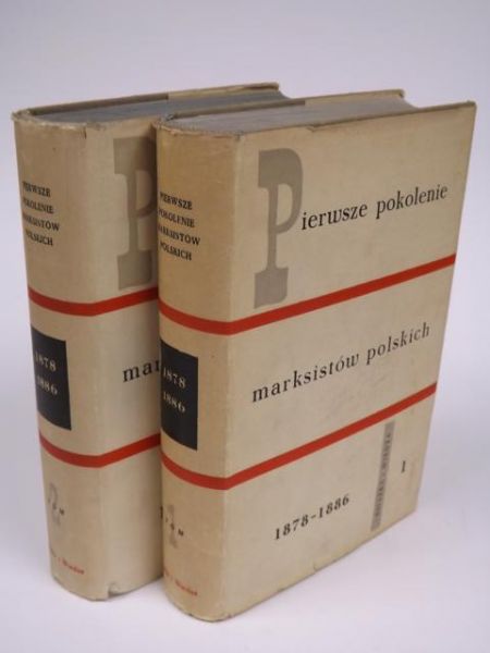 Pierwsze pokolenie marksistów polskich, t. I-II