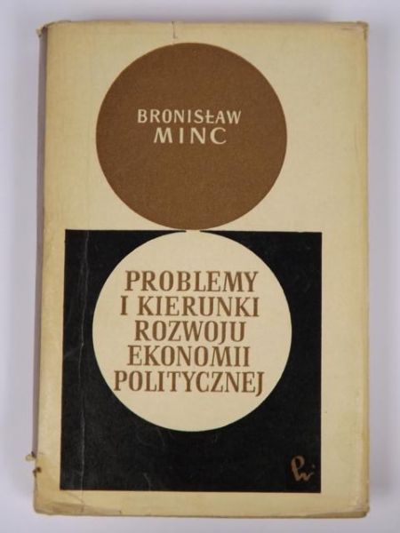 Problemy i kierunki rozwoju ekonomii politycznej