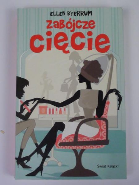 Byerrum Ellen - Zabójcze cięcie
