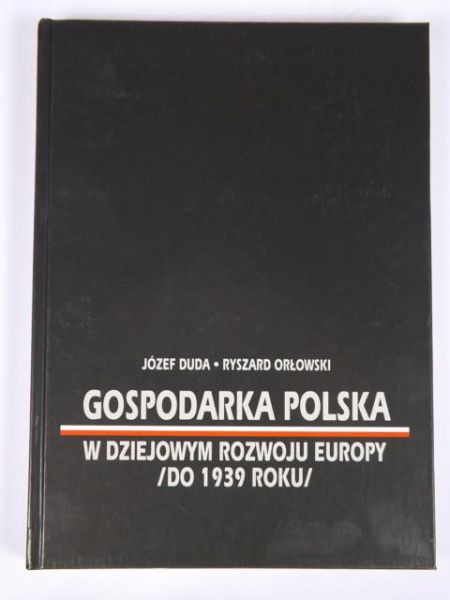 Duda Józef,    Gospodarka polska