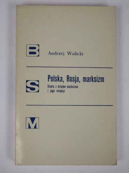 Polska, Rosja, marksizm