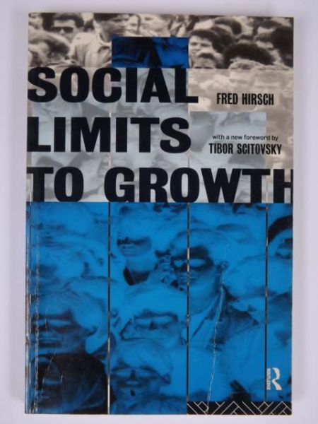 Hirsch Fred - Social Limits to Growth