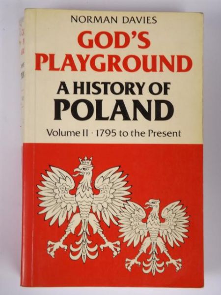 Davies Norman - God's Playground  a History of Poland, Vol. II