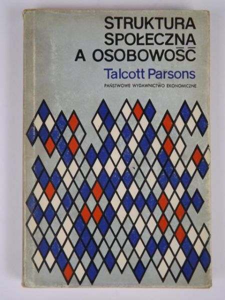 Struktura społeczna a osobowość