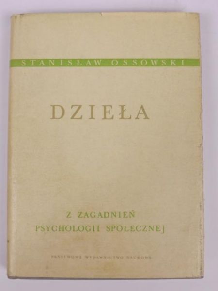 Dzieła. Z zagadnień psychologii społecznej