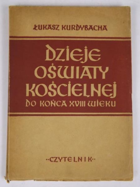 Dzieje oświaty kościelnej  do końca XVIII wieku, 1949 r.