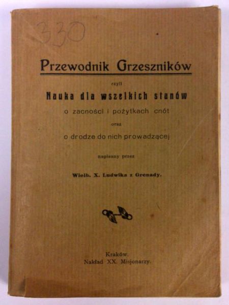 Ludwik z Grenday - Przewodnik grzeszników, 1913 r.