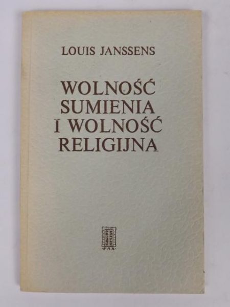 Janssens Louis - Wolność sumienia i wolność religijna