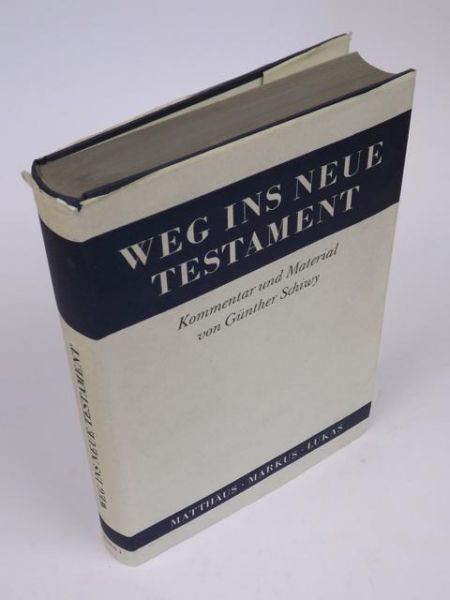 Weg Ins Neue Testament. Kommentar und Material, band 1