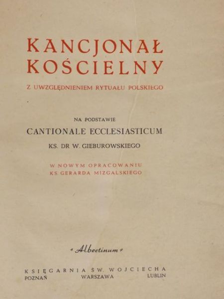 Kancjonał kościelny z uwzględnieniem rytuału polskiego
