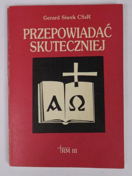 Przepowiadać skuteczniej