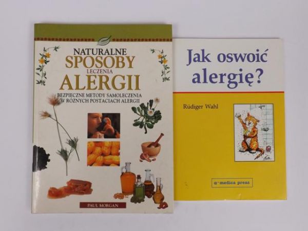 Wahl R.,   - Jak oswoić alergię?/ Naturalne sposoby leczenia alergii