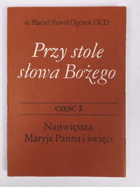 Przy stole Słowa Bożego, cz. 3