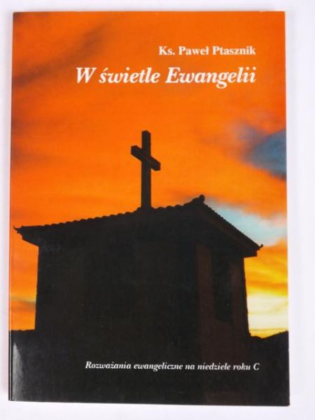 W świetle Ewangelii