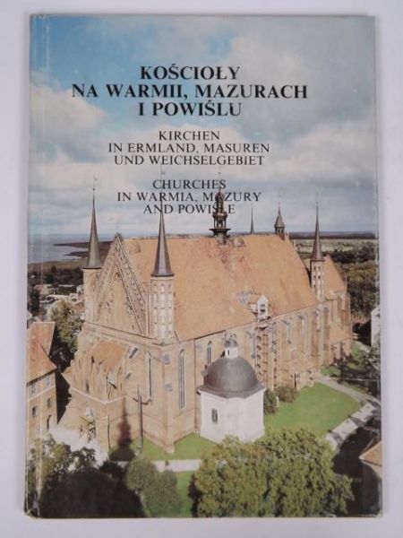 Kościoły na Warmii, Mazurach i Powiślu