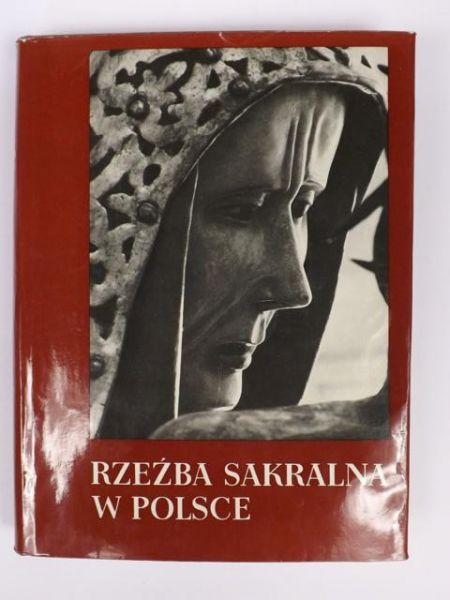 Dobrzeniecki Tadeusz - Rzeźba sakralna w Polsce