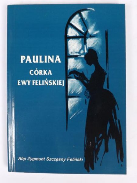 Paulina, córka Ewy ej