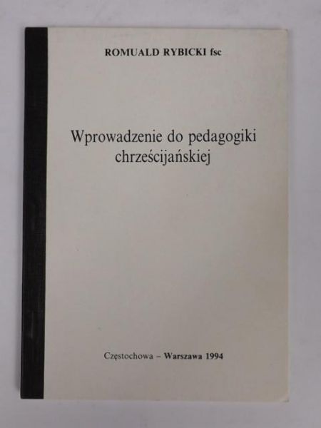 Wprowadzenie do pedagogiki chrześcijańskiej