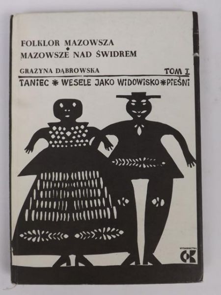 Folklor Mazowsza, t. I