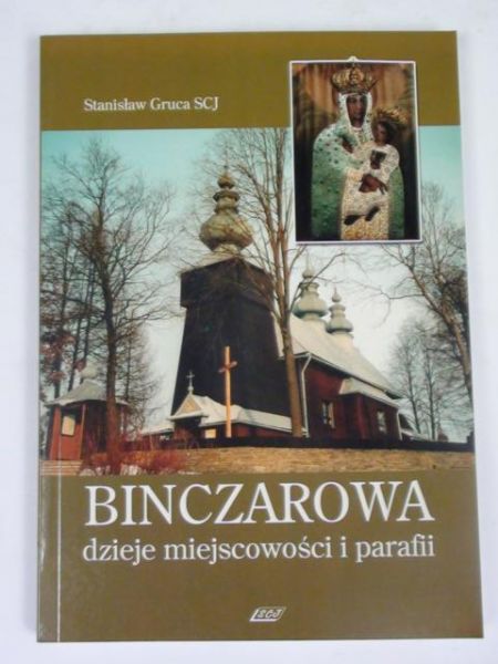 Binczarowa dzieje miejscowości i parafii