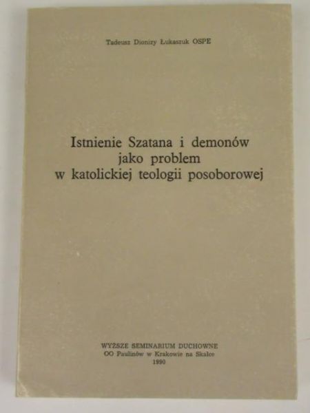 Istnienie Szatana i demonów jako problem w katolickiej teologii posoborowej