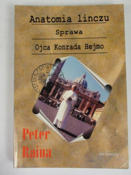 Anatomia linczu: sprawa ojca Konrada Hejmo