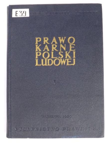 Bielski J., Kamiński E. - Prawo karne Polski Ludowej